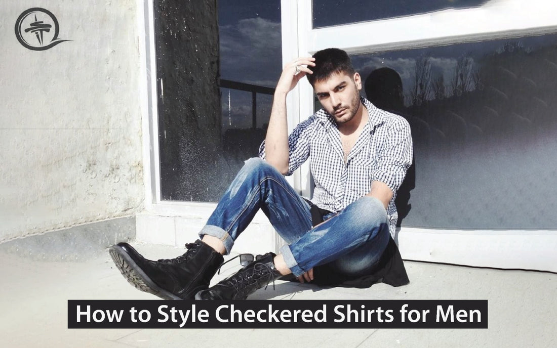 How to Style Checkered Shirts for Men – Indian Threads